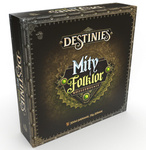 DESTINIES: MITY I FOLKLOR