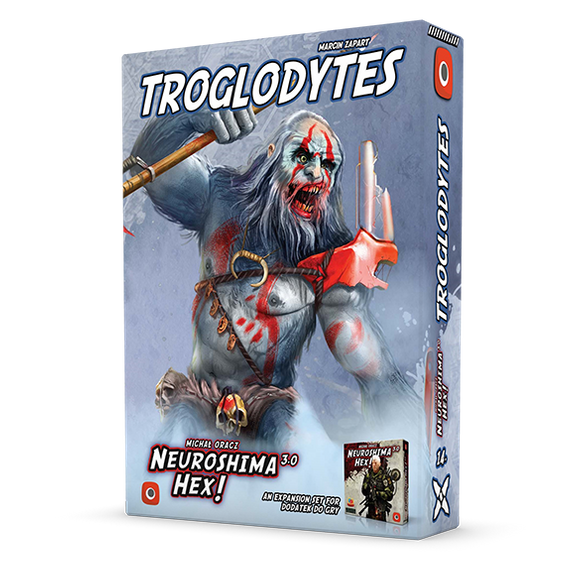 NEUROSHIMA HEX 3.0: TROGLODYCI