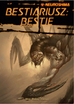 NEUROSHIMA RPG BESTIARIUSZ: BESTIE