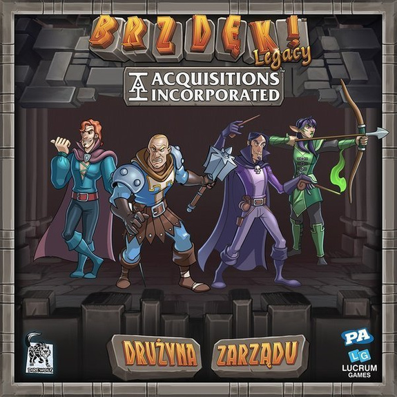 BRZDĘK! LEGACY: ACQUISITIONS INCORPORATED - DRUŻYNA ZARZĄDU